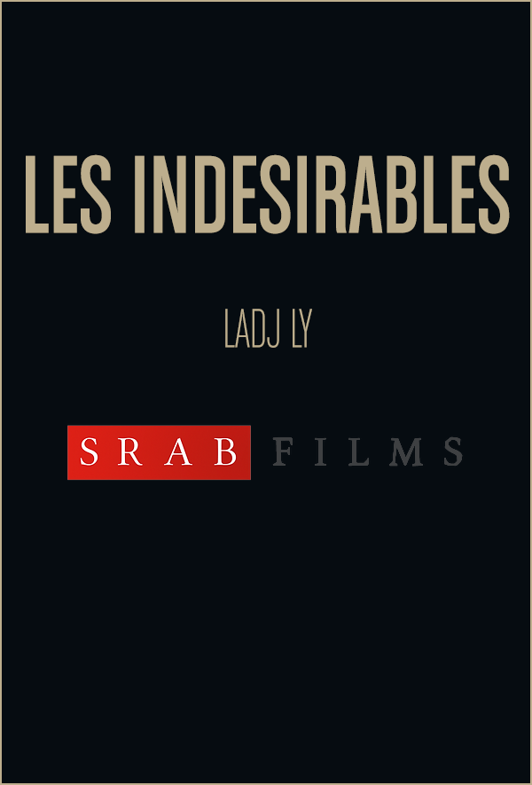 LES INDESIRABLES