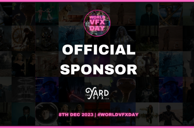 The Yard is proud to announce that it is the official sponsor of the world's first ever World VFX Day.