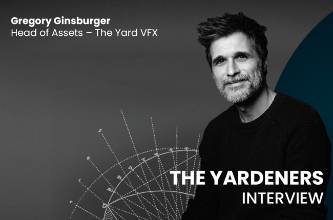 Discover all about Gregory Ginsburger, Head of Assets at The Yard VFX in this new The Yardeners interview.