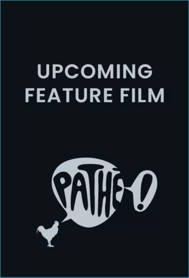Upcoming Feature Film – Pathé Studios
